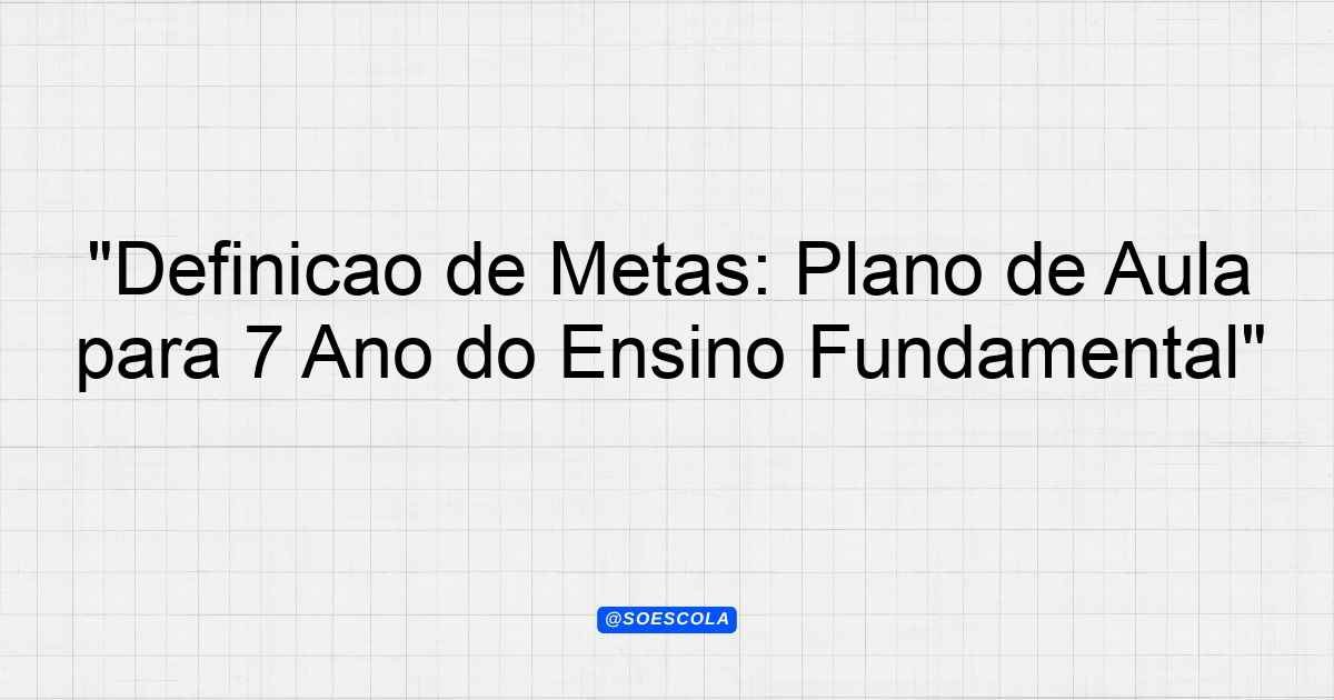 Metas De Septimo